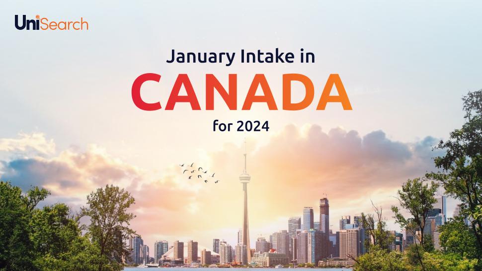 Deadline For January Intake Canada 2024 (Apply Now) UniSearch