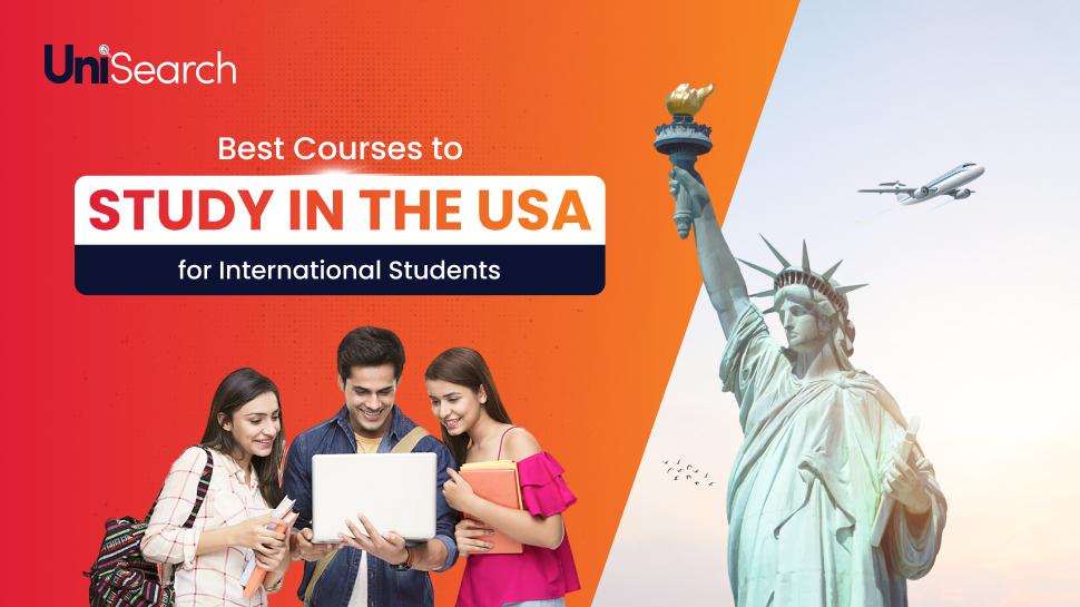 UniSearch - Best Courses to Study in the USA for International Students in 2023