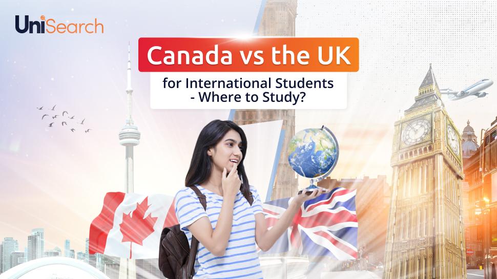 UniSearch - Canada vs the UK for International Students - Where to Study?