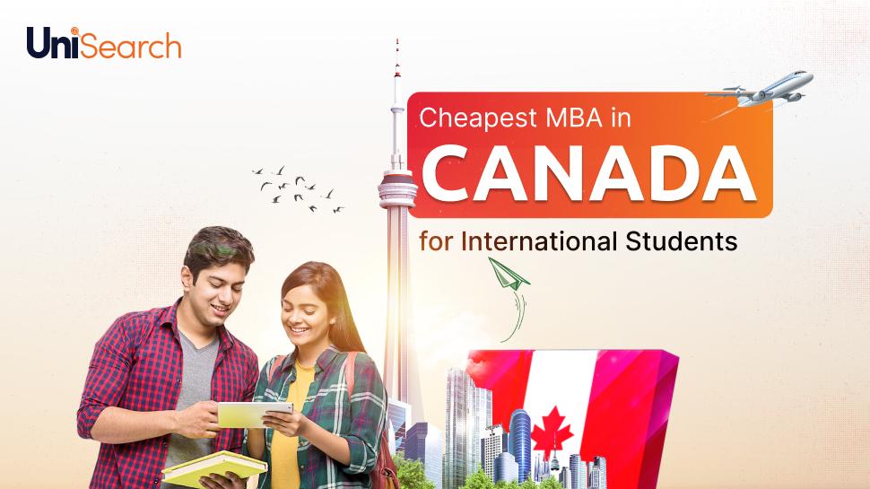 UniSearch - Cheapest MBA in Canada for International Students