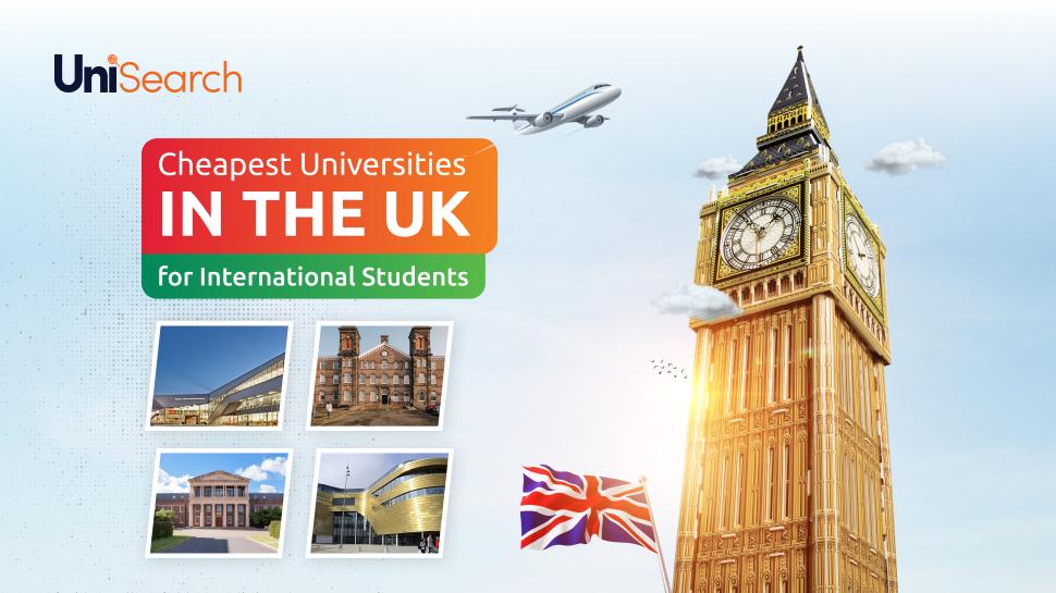 UniSearch - Cheapest Universities in the UK for International Students (2023-2024)