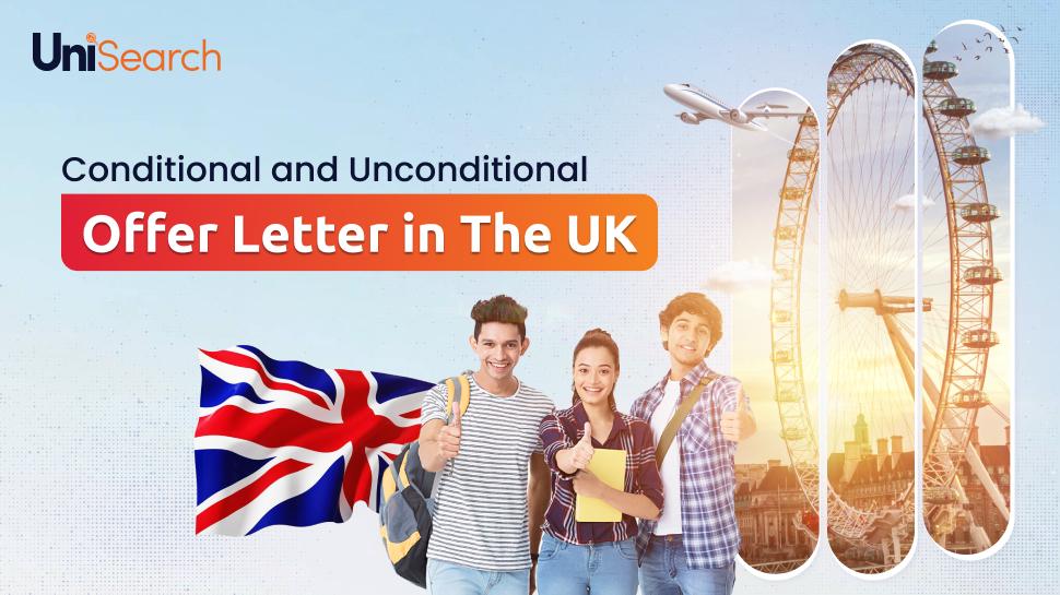 UniSearch - Conditional and Unconditional Offer Letters In The UK