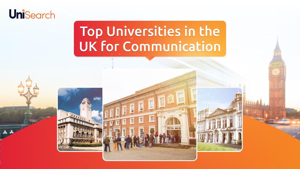 UniSearch - Top Universities in the UK for Communication in 2023