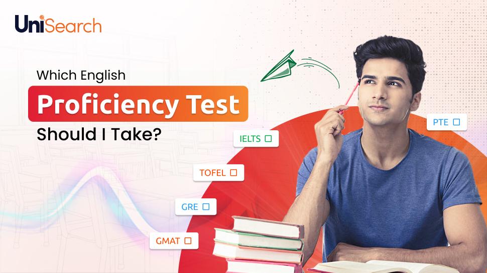 UniSearch - Which English Proficiency Test Should I Take?