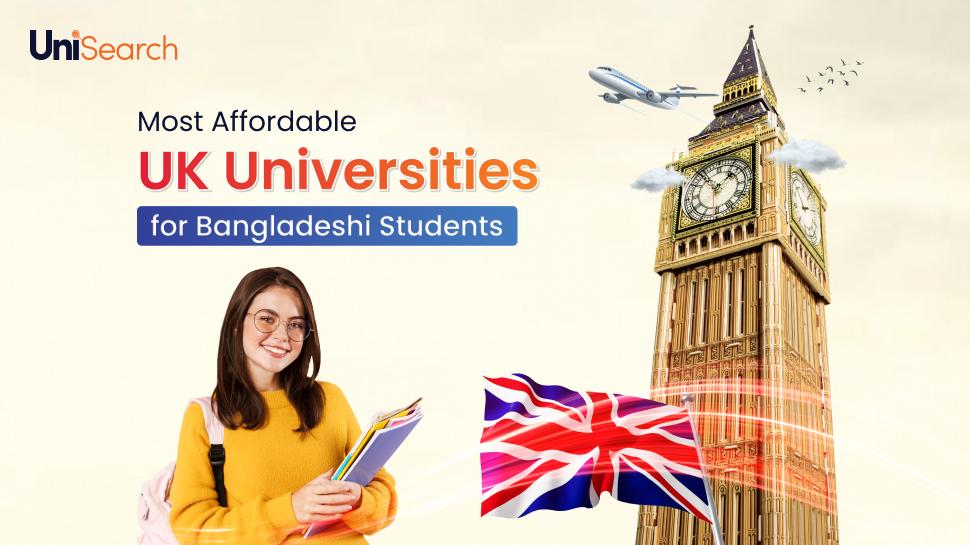 UniSearch - Most Affordable UK Universities for Bangladeshi Students