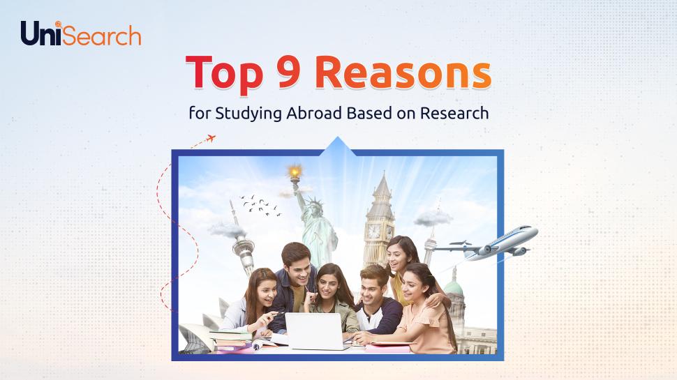 UniSearch - Top 9 Reasons for Studying Abroad Based on Research
