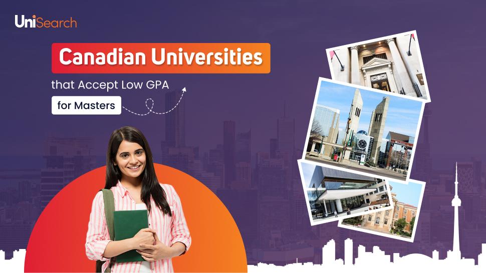UniSearch - Canadian Universities that Accept Low GPA for Masters