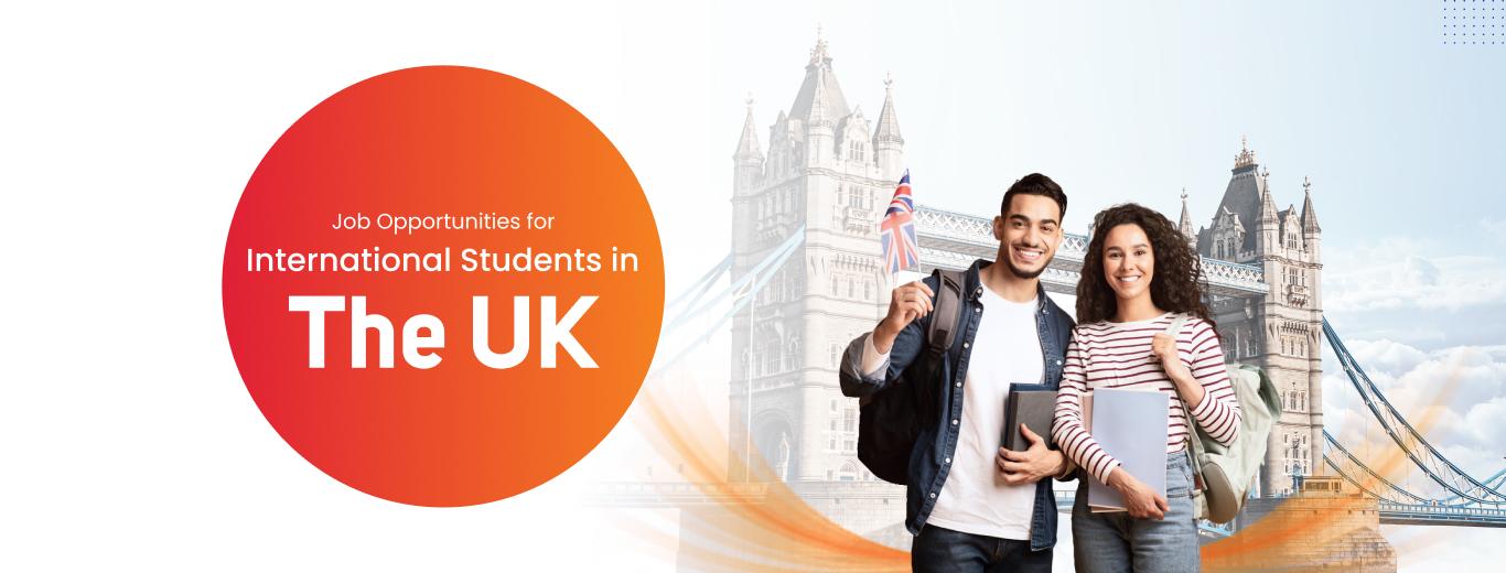 UniSearch - Job Opportunities for International Students in the UK