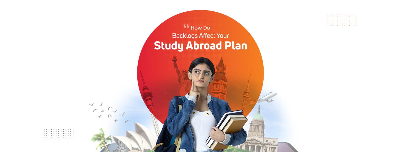 UniSearch - How Do Backlogs Affect Your Study Abroad Plan